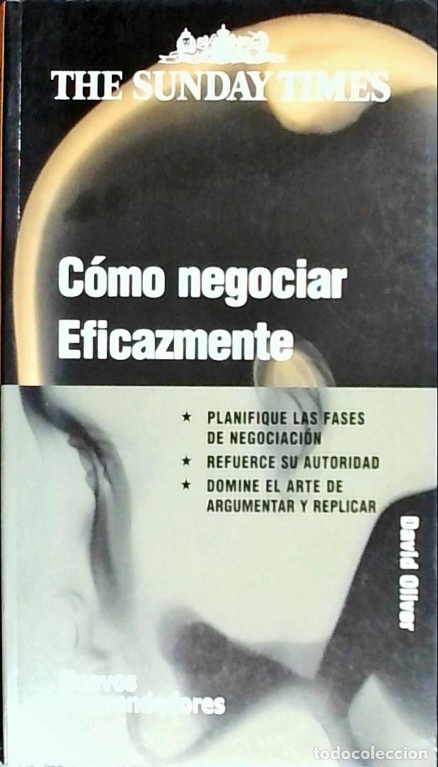 Libros: C&oacute;mo negociar eficazmente - Oliver, David: - Foto 1