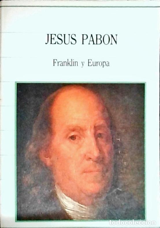 Libros: Franklin y Europa - Pab&oacute;n, Jes&uacute;s: - Foto 1