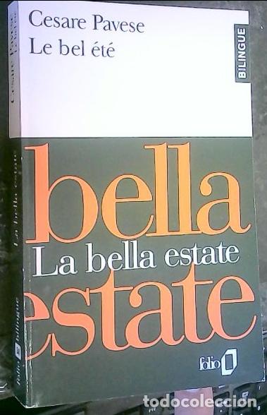 B&uuml;cher: La bella estate. Le bel &eacute;t&eacute; - Pavese, Cesare: