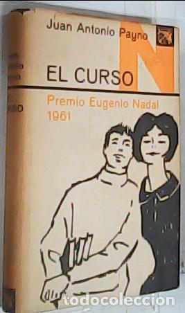 Libros: El curso - Payno, Juan Antonio: - Foto 1
