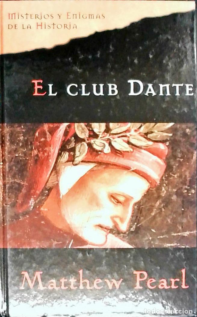 Libros: El club Dante - Peral, Matthew: - Foto 1