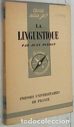 Libri di seconda mano: La linguistique - Perrot, Jean: