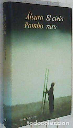 B&uuml;cher: El cielo raso - Pombo, &Aacute;lvaro: