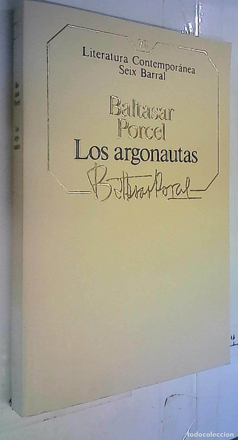 Libri di seconda mano: Los argonautas - Porcel, Baltasar: