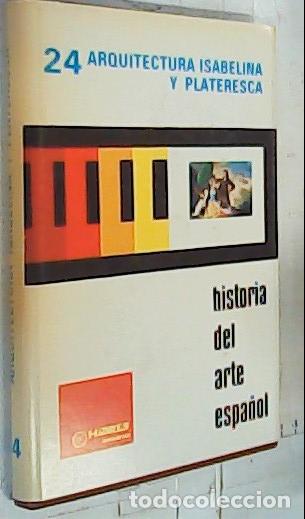 Livros em segunda m&atilde;o: Arquitectura isabelina y plateresca - Porras Pasamontes, Carlos: