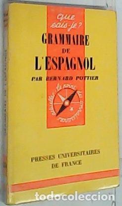 Libros: Grammaire de l Espagnol - Pottier, Bernard: - Foto 1