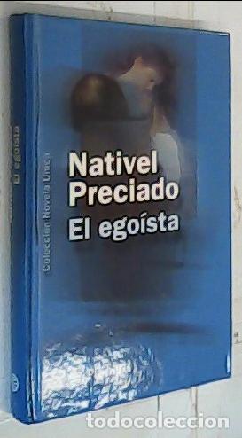 Libros: El ego&iacute;sta - Preciado, Nativel: - Foto 1