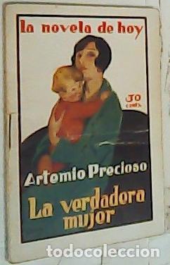 Libros: La verdadera mujer - Precioso, Artemio: - Foto 1