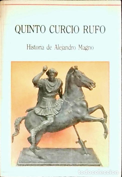 books: Historia de Alejandro Magno - Quinto Crucio Rufo: