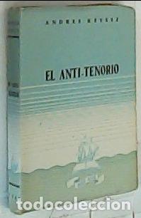 Libri di seconda mano: El anti-tenorio - Revesz, Andr&eacute;s: