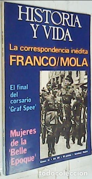 books: La correspondencia in&eacute;dita Francisco - Mola. El final del corsario Graf Spee. Mujeres de la Belle Ep