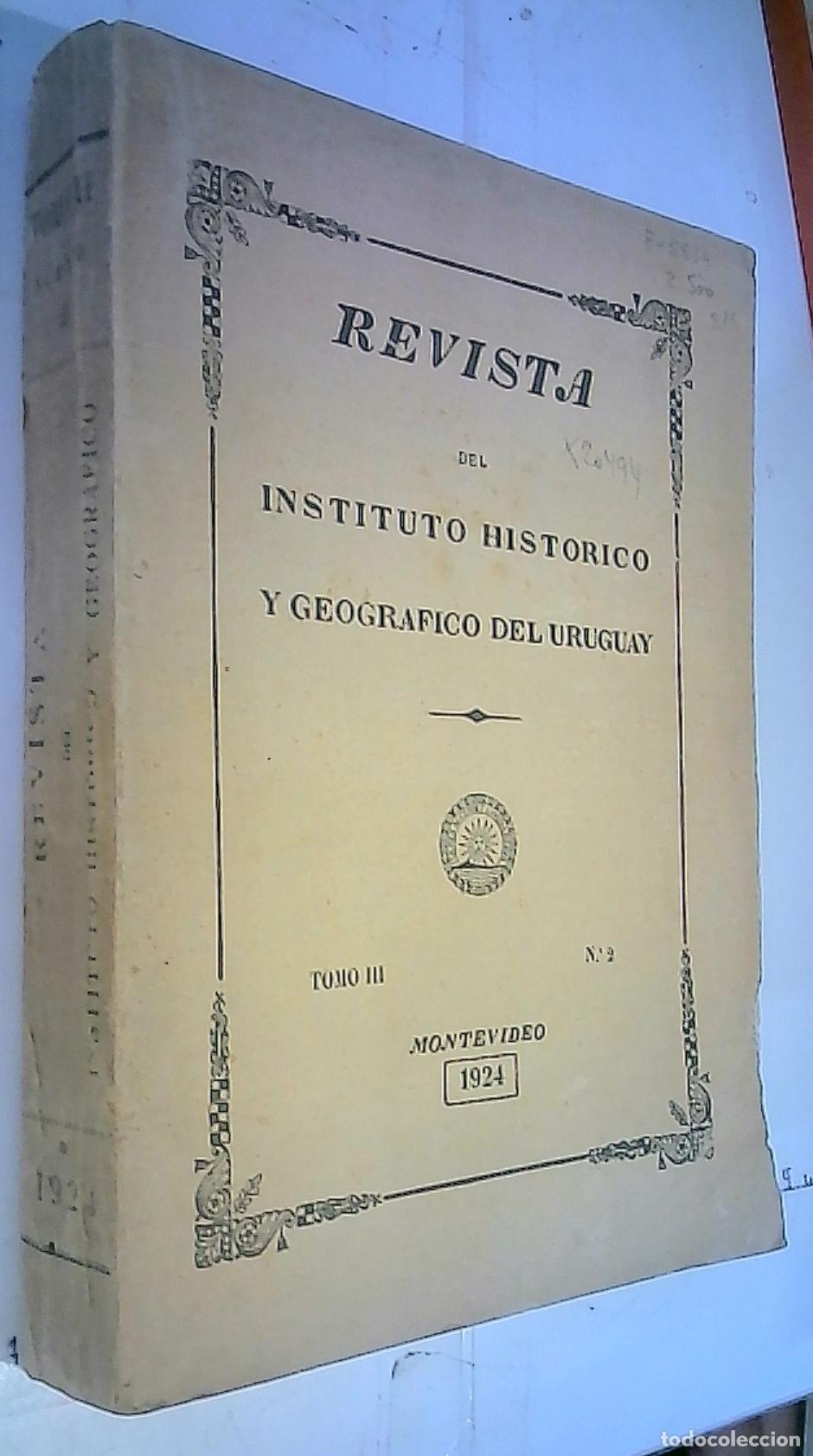 books: Revista del Instituto Hist&oacute;rico y Geogr&aacute;fico del Uruguay. Tomo III n&ordm; 2 - REVISTA: