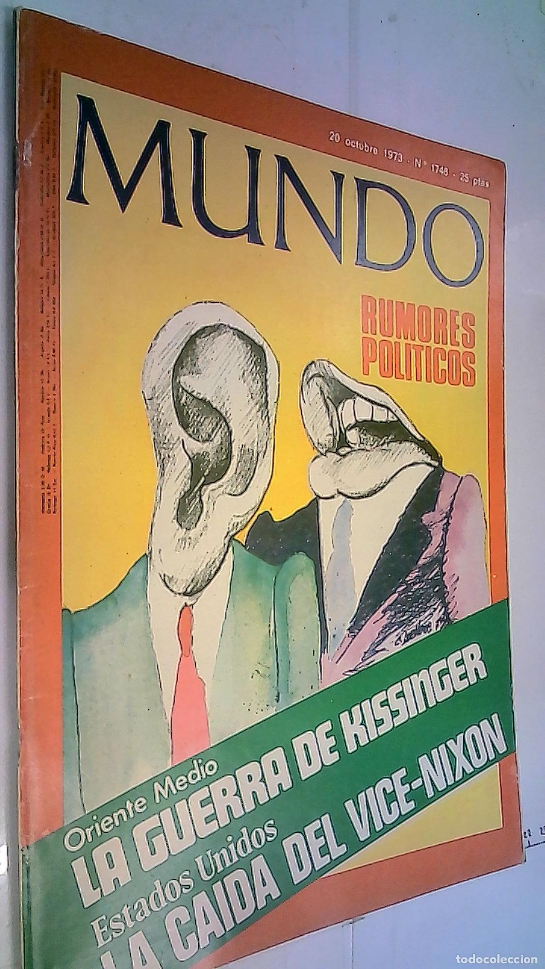 books: Rumores pol&iacute;ticos. Oriente Medio: La guerra de Kissinger. Estados Unidos: La caida del Vice Nixon -
