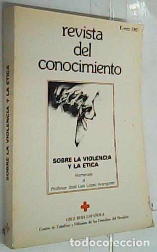 B&uuml;cher: Sobre la violencia y la &eacute;tica. Homenaje al profesor Jos&eacute; Luis L&oacute;pez Aranguren - REVISTA:
