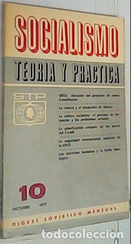 books: Socialismo. Teor&iacute;a y pr&aacute;ctica n&ordm; 10, Octubre - REVISTA:
