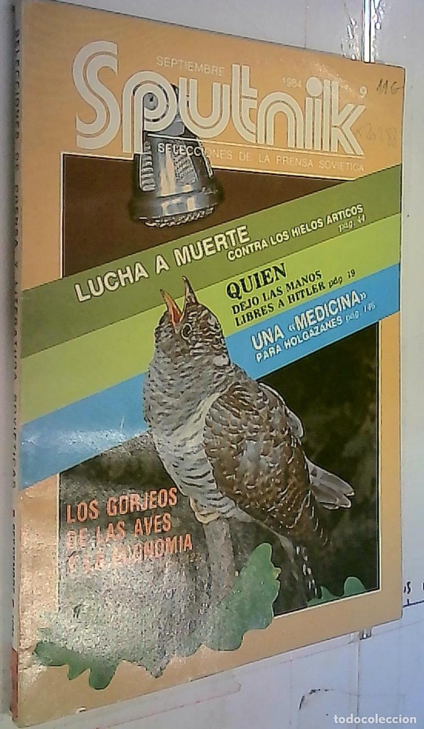 books: Sputnik. Selecciones de la Prensa Sovi&eacute;tica, Septiembre 1984. Lucha a muerte contra los hielos &aacute;rtic