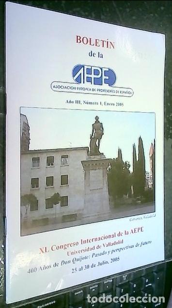 Libros: XL Congreso Internacional de la AEPE Universidad de Valladolid. 400 a&ntilde;os de Don Quijote: pasado y pe