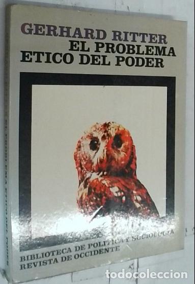 Libri di seconda mano: El problema &eacute;tico del poder - Ritter, Gerhard: