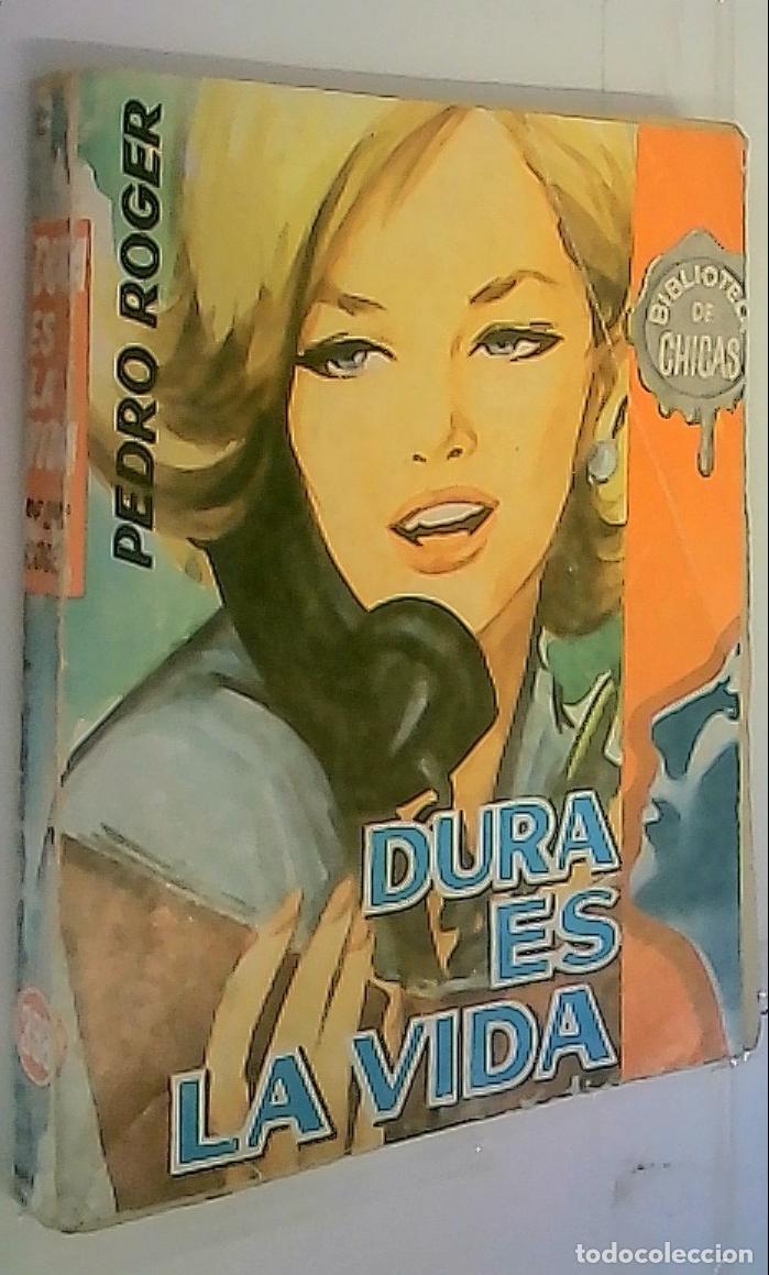 Libros: Dura es la vida - Roger, Pedro: - Foto 1