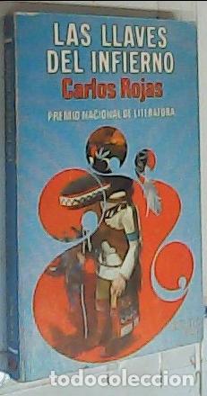 Libros: Las llaves del infierno - Rojas, Carlos: - Foto 1