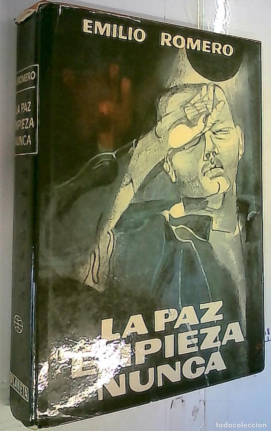 B&uuml;cher: La paz empieza nunca - Romero, Emilio: