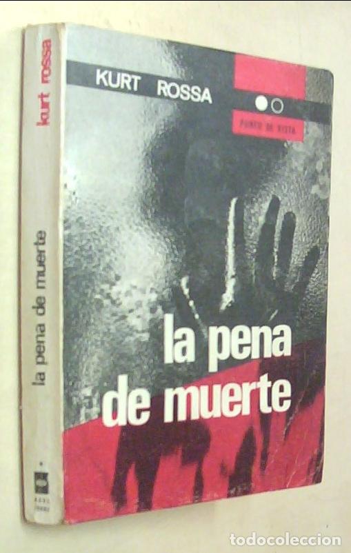 Libros: La pena de muerte - ROSSA, Kurt: - Foto 1