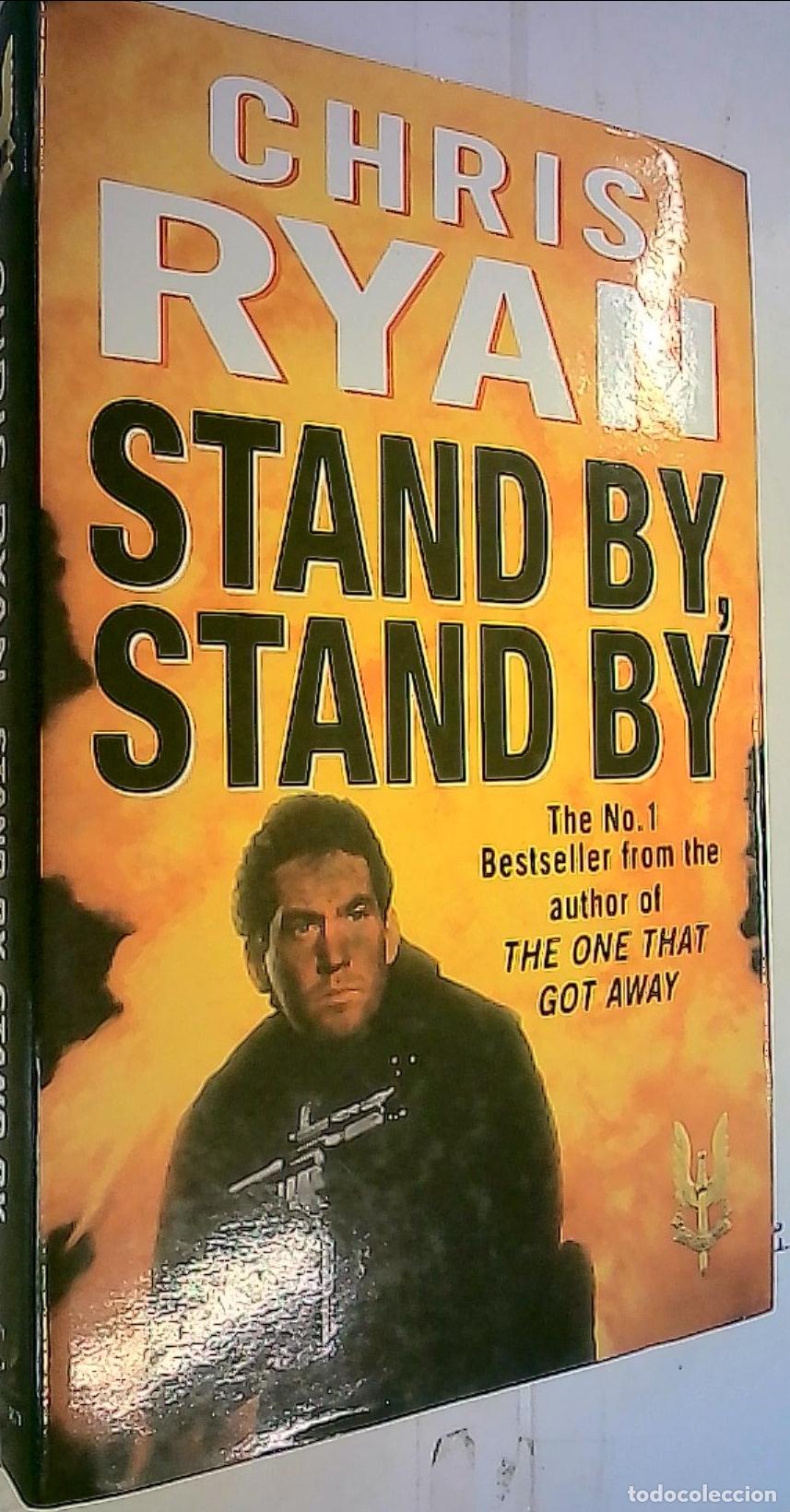 Libros: Stand by, stand by - Ryan, Chris: - Foto 1