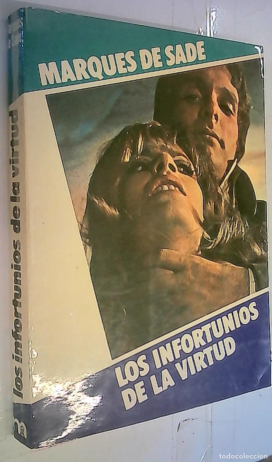 B&uuml;cher: Los infortunios de la virtud - Sade, Marqu&eacute;s de: