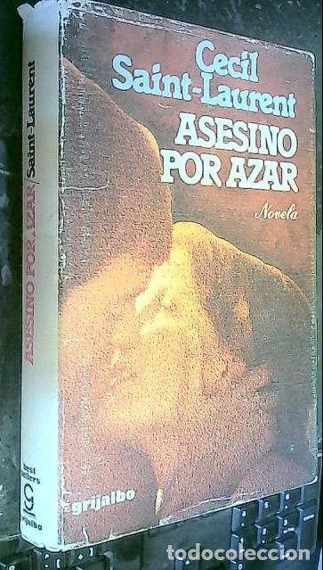 books: Asesino por azar - Saint-Laurent, C&eacute;cil: