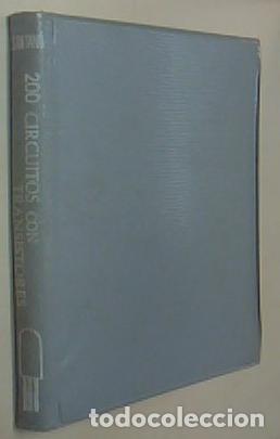 Libros: 200 circuitos con transistores. 2&ordf; edici&oacute;n - SANTANO LEON, Daniel: - Foto 1