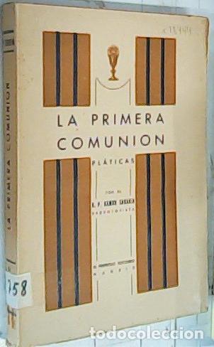 books: La primera comuni&oacute;n. Pl&aacute;ticas - Sarabia, Ram&oacute;n: