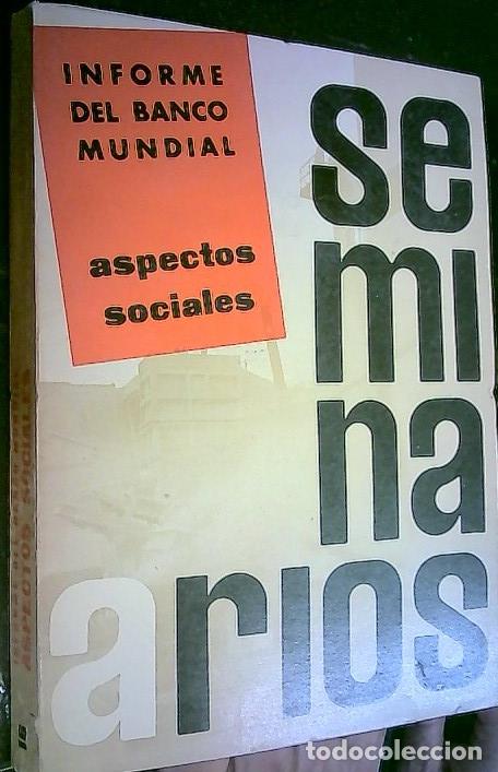 Libros: Informe del Banco Mundial. Aspectos sociales (informe del Banco internacional de reconstrucci&oacute;n y fo