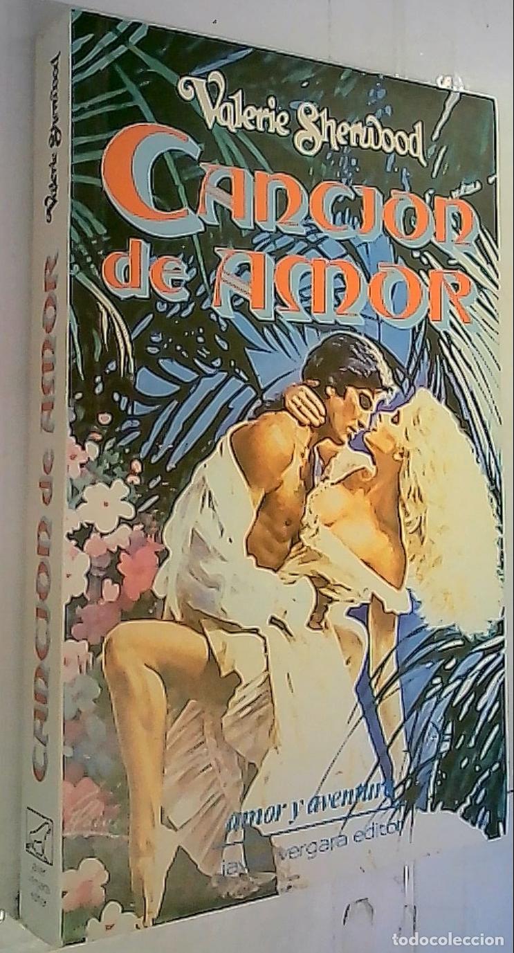 Libros: Canci&oacute;n de amor - Sherwood, Valerie: - Foto 1