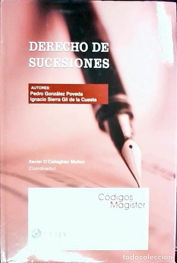 Libros: Derecho de sucesiones - Sierra Gil de la Cuesta, Ignacio: - Foto 1
