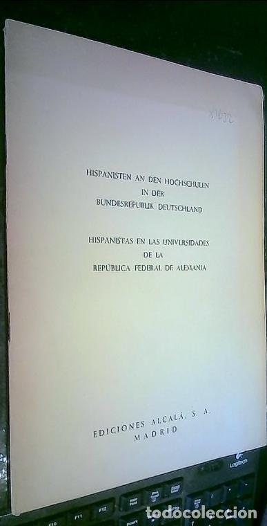 Livres: Hispanisten an den hochschulen in der Bundesrepublik Deutschland. Hispanistas en la universiades de