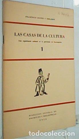 Livres: Las casas de la cultura. Una experiencia cultural en la provincia de Santander n&ordm; 1. Discurso le&iacute;do