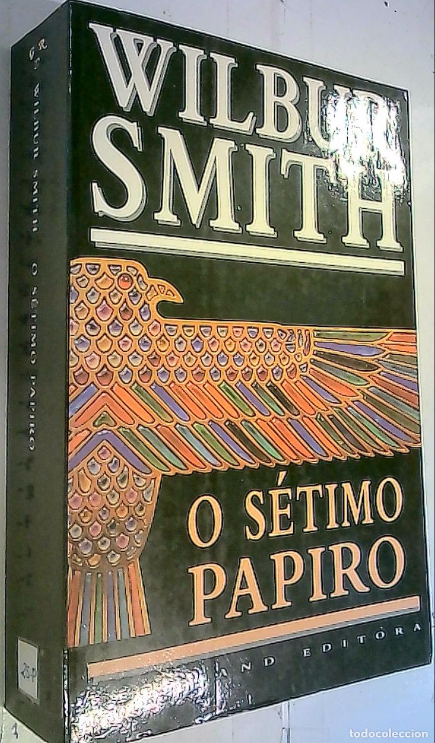 Libros: o S&eacute;ptimo papiro - Smith, Wilbur: - Foto 1