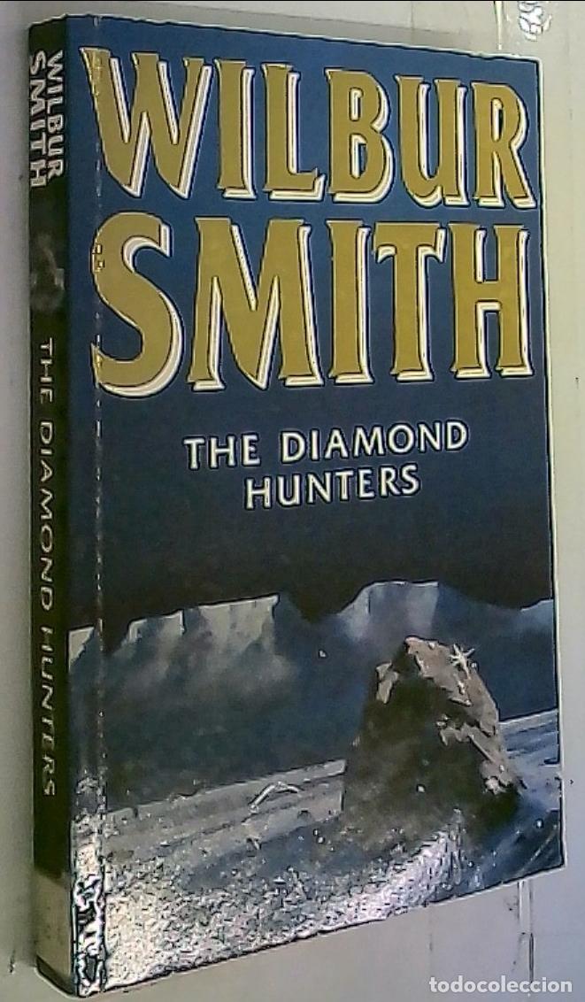 Libros: The diamond hunters - Smith, Wilbur: - Foto 1