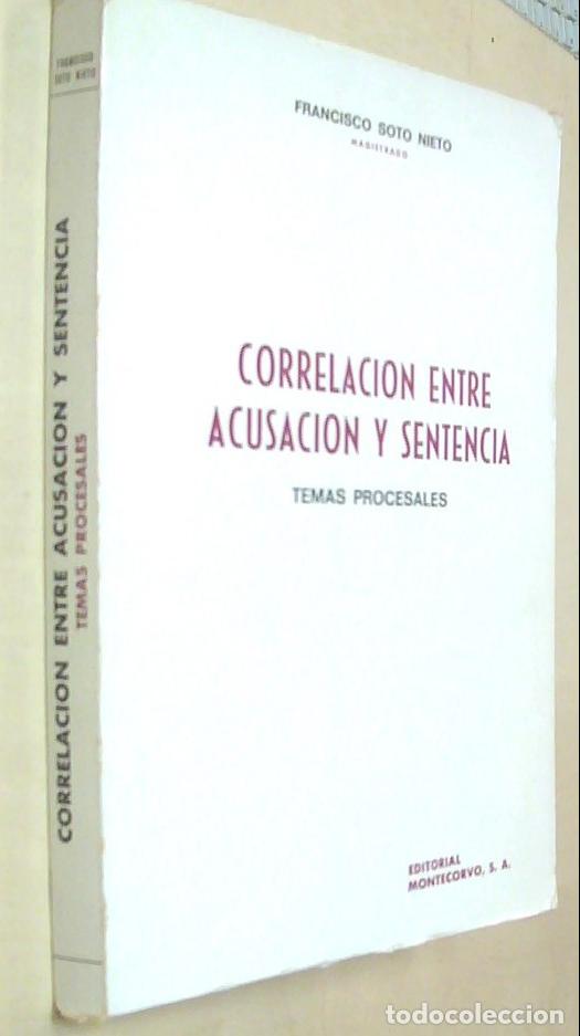 Libros: Correlaci&oacute;n entre acusaci&oacute;n y sentencia. Temas procesales - SOTO NIETO, Francisco: