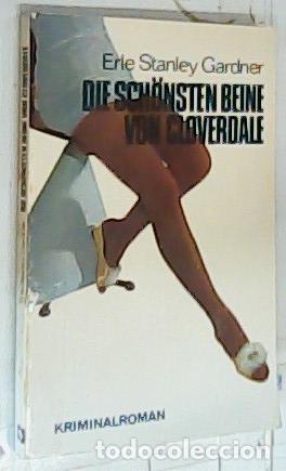 Libros: Die schonsten beine von cloverdale - Stanley Gardner, Erle: - Foto 1