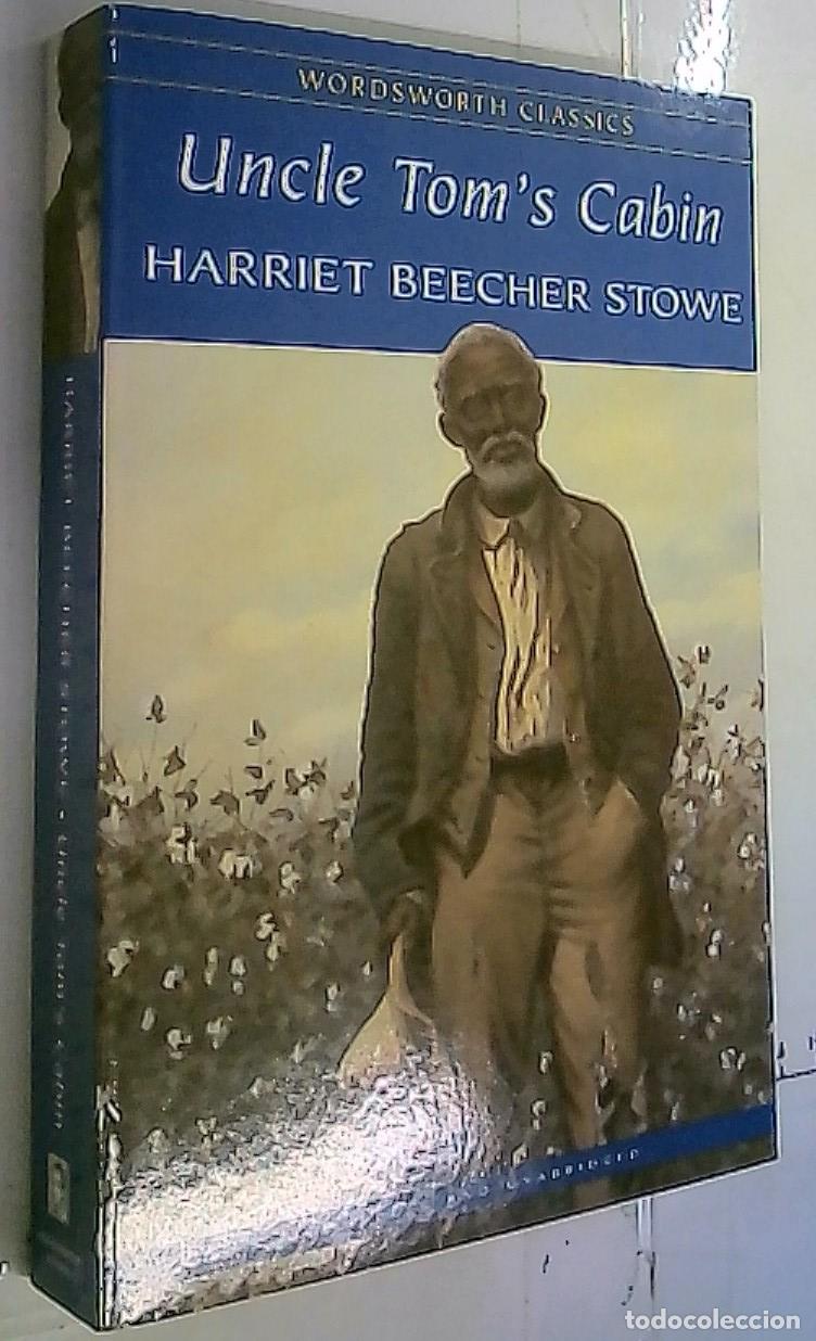 Livros em segunda m&atilde;o: Uncle Tom 's Cabin. Or Negro Life in the Slave States of America - Stowe, Harriet Beecher: