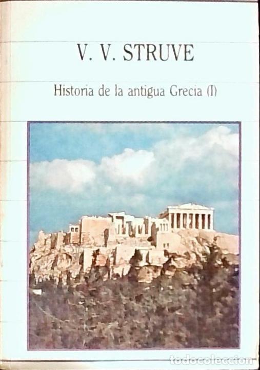 Livros em segunda m&atilde;o: Historia de Grecia. Tomo I - Struve, V. V.: