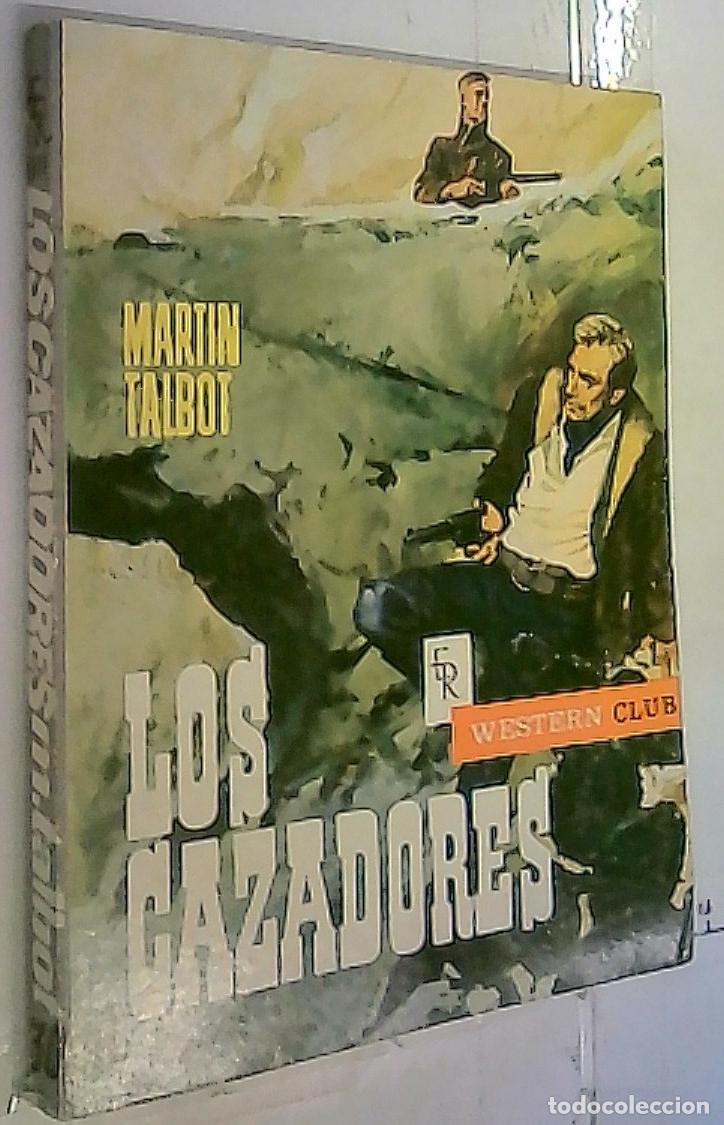 Livros em segunda m&atilde;o: Los cazadores - Talbot, Martin: