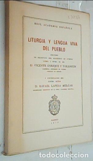 Livros em segunda m&atilde;o: Liturgia y lengua viva del pueblo. Discuros de recepci&oacute;n del Acad&eacute;mico y contestaci&oacute;n de? - Tarancon