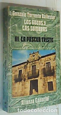 books: La pascua triste. Los gozos y las sombras Tomo III - Torrente Ballester, Gonzalo: