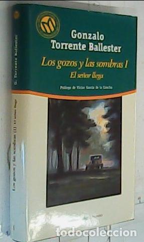 books: Los gozos y las sombras. I El se&ntilde;or llega - Torrente Ballester, Gonzalo: