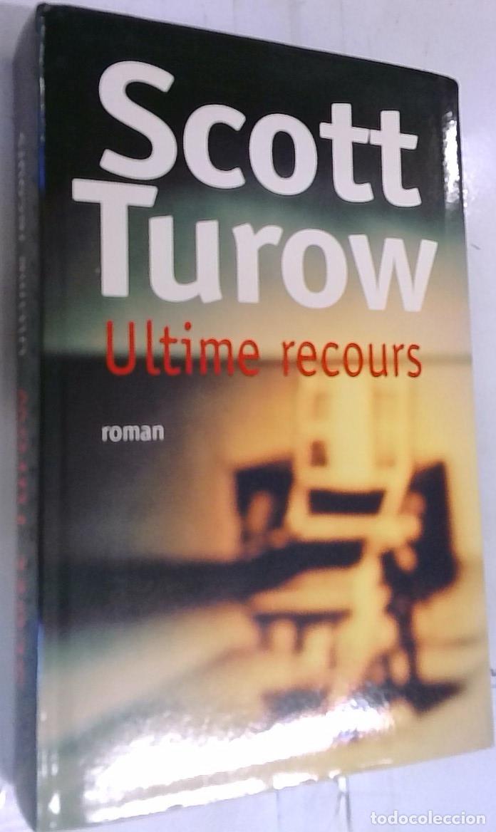 Libros: Ultime recours - Turow, Scott: - Foto 1