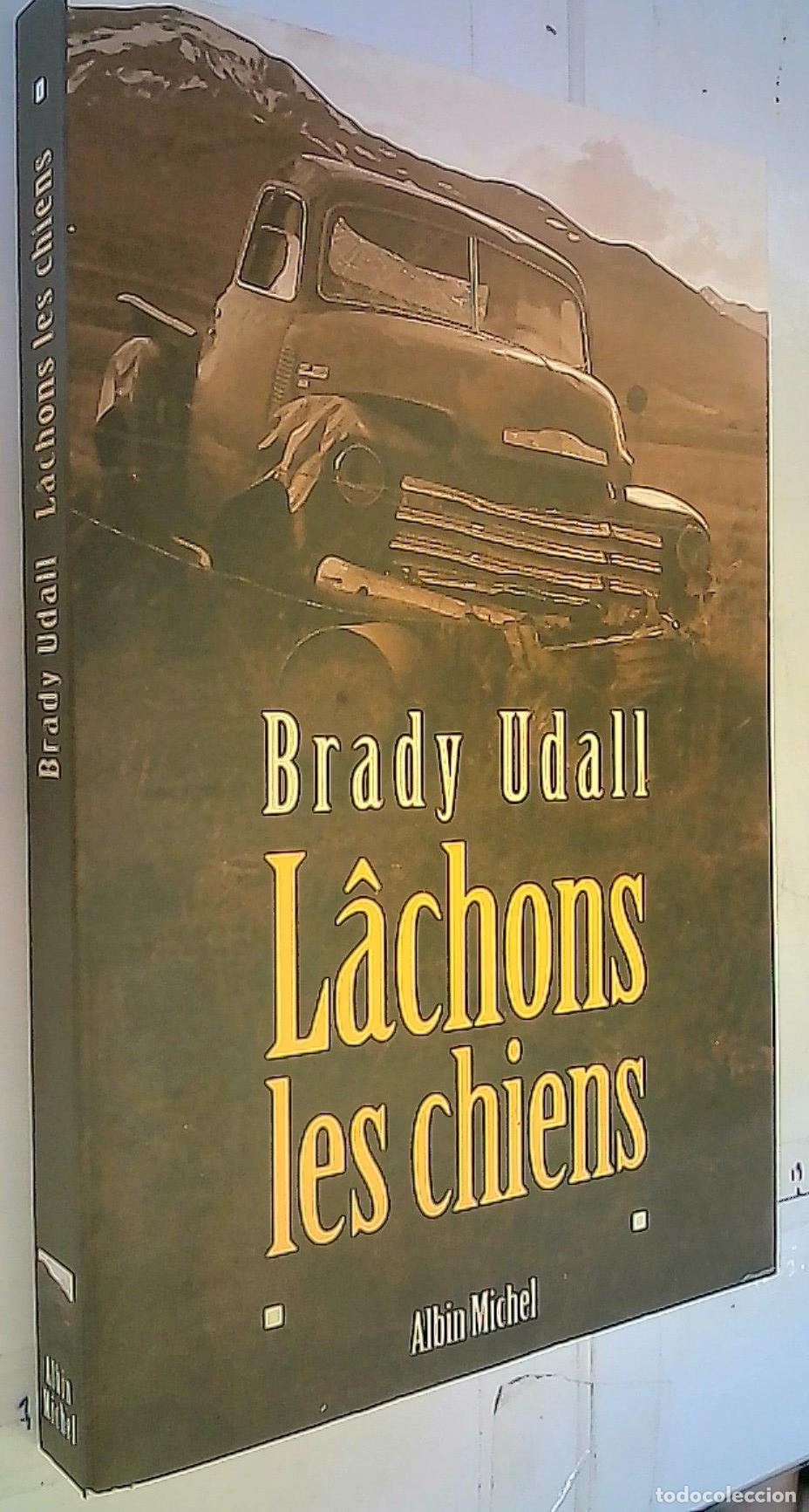 Libros: Lachons les chiens - Udall, Brady: - Foto 1