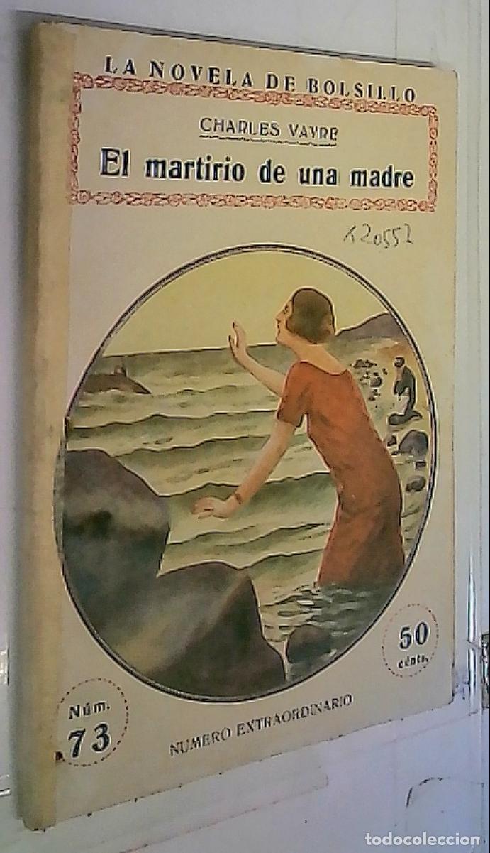 Libri di seconda mano: El martirio de una madre - Vayre, Charles: