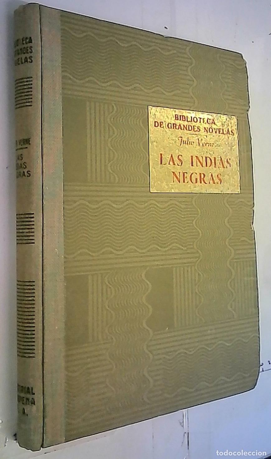 Livros em segunda m&atilde;o: Las indias negras. Una invernada entre los hielos. El maestro Zacar&iacute;as - Verne, Julio:
